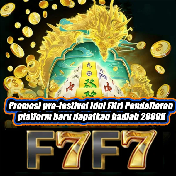 F7F7 Bonus Member Baru 100%